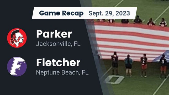 Watch this highlight video of the Parker (Jacksonville, FL) football team in its game Recap: Parker  vs. Fletcher  2023 on Sep 29, 2023