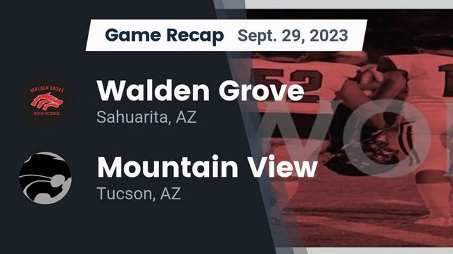 Watch this highlight video of the Walden Grove (Sahuarita, AZ) football team in its game Recap: Walden Grove  vs. Mountain View  2023 on Sep 29, 2023
