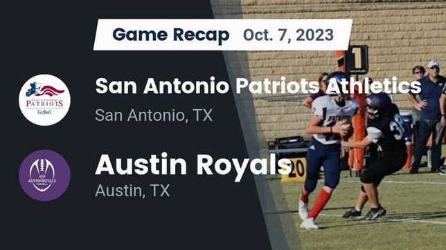 Watch this highlight video of the San Antonio Patriots HomeSchool (San Antonio, TX) football team in its game Recap: San Antonio Patriots Athletics vs. Austin Royals 2023 on Oct 7, 2023