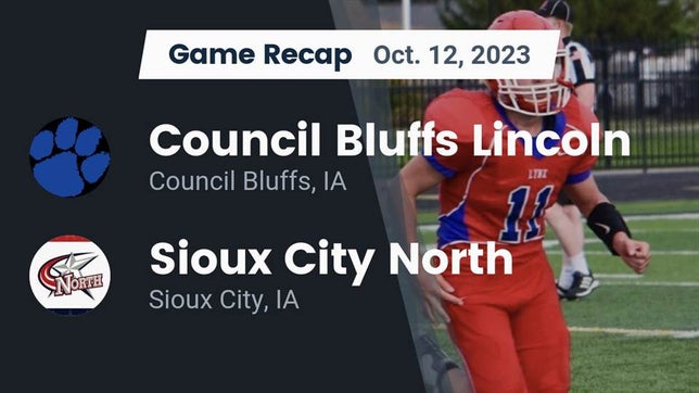 Watch this highlight video of the Lincoln (Council Bluffs, IA) football team in its game Recap: Council Bluffs Lincoln  vs. Sioux City North  2023 on Oct 12, 2023