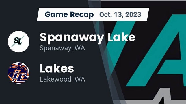 Watch this highlight video of the Spanaway Lake (Spanaway, WA) football team in its game Recap: Spanaway Lake  vs. Lakes  2023 on Oct 13, 2023