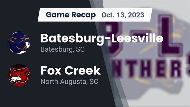 Watch this highlight video of the Batesburg-Leesville (Batesburg, SC) football team in its game Recap: Batesburg-Leesville  vs. Fox Creek  2023 on Oct 13, 2023