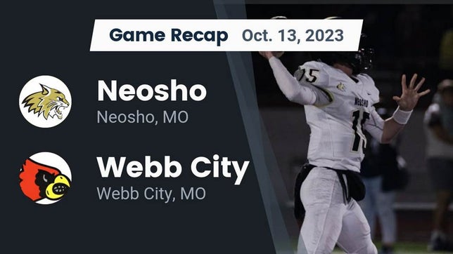 Watch this highlight video of the Neosho (MO) football team in its game Recap: Neosho  vs. Webb City  2023 on Oct 13, 2023