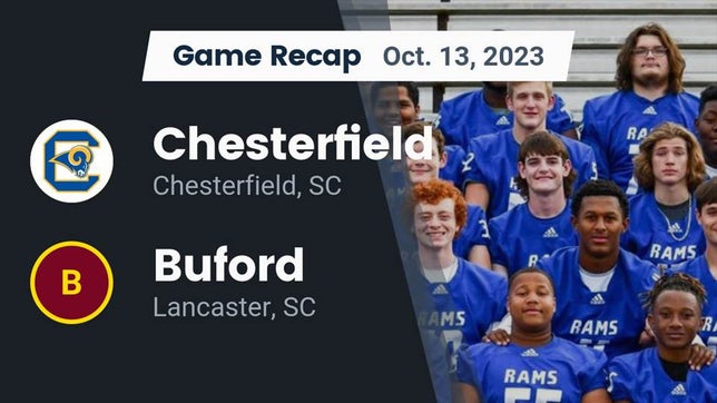 Watch this highlight video of the Chesterfield (SC) football team in its game Recap: Chesterfield  vs. Buford  2023 on Oct 13, 2023