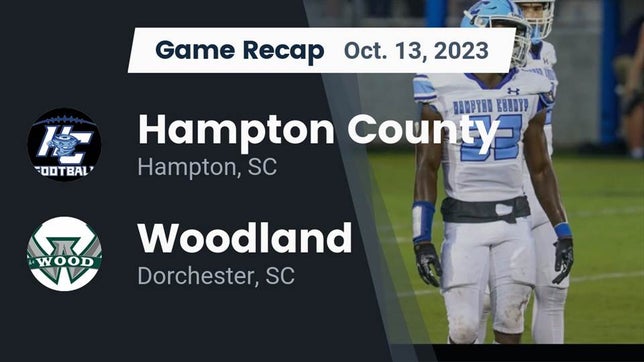 Watch this highlight video of the Hampton County (Varnville, SC) football team in its game Recap: Hampton County   vs. Woodland  2023 on Oct 13, 2023