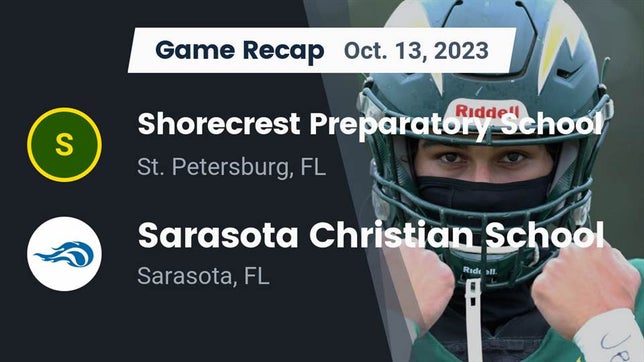 Watch this highlight video of the Shorecrest Prep (St. Petersburg, FL) football team in its game Recap: Shorecrest Preparatory School vs. Sarasota Christian School 2023 on Oct 13, 2023