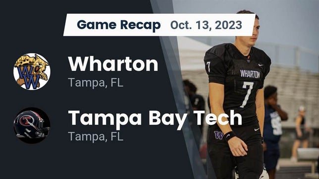 Watch this highlight video of the Wharton (Tampa, FL) football team in its game Recap: Wharton  vs. Tampa Bay Tech  2023 on Oct 13, 2023