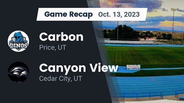 Watch this highlight video of the Carbon (Price, UT) football team in its game Recap: Carbon  vs. Canyon View  2023 on Oct 12, 2023