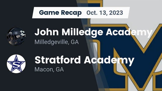 Watch this highlight video of the John Milledge Academy (Milledgeville, GA) football team in its game Recap: John Milledge Academy  vs. Stratford Academy  2023 on Oct 13, 2023