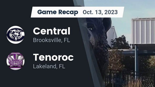 Watch this highlight video of the Central (Brooksville, FL) football team in its game Recap: Central  vs. Tenoroc  2023 on Oct 13, 2023