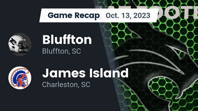 Watch this highlight video of the Bluffton (SC) football team in its game Recap: Bluffton  vs. James Island  2023 on Oct 13, 2023
