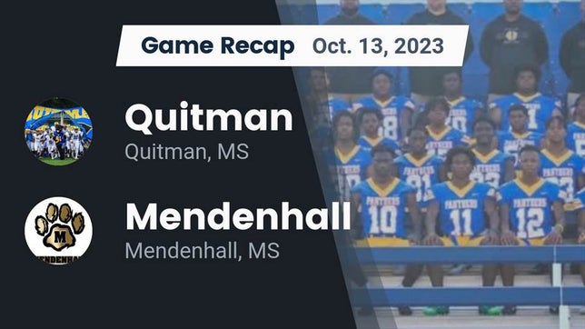 Watch this highlight video of the Quitman (MS) football team in its game Recap: Quitman  vs. Mendenhall  2023 on Oct 13, 2023