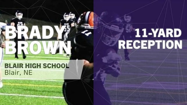 Watch this highlight video of Brady Brown