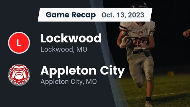 Watch this highlight video of the Lockwood (MO) football team in its game Recap: Lockwood  vs. Appleton City  2023 on Oct 13, 2023