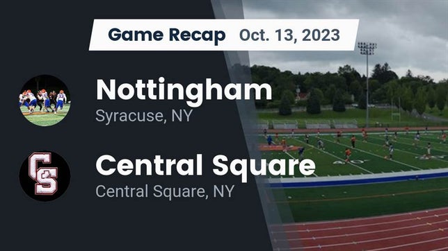 Watch this highlight video of the Nottingham (Syracuse, NY) football team in its game Recap: Nottingham  vs. Central Square  2023 on Oct 13, 2023