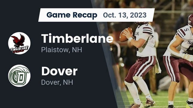 Watch this highlight video of the Timberlane (Plaistow, NH) football team in its game Recap: Timberlane  vs. Dover  2023 on Oct 13, 2023