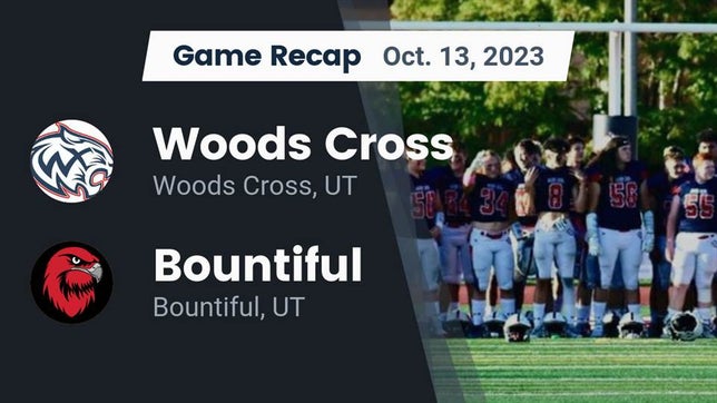 Watch this highlight video of the Woods Cross (UT) football team in its game Recap: Woods Cross  vs. Bountiful  2023 on Oct 12, 2023
