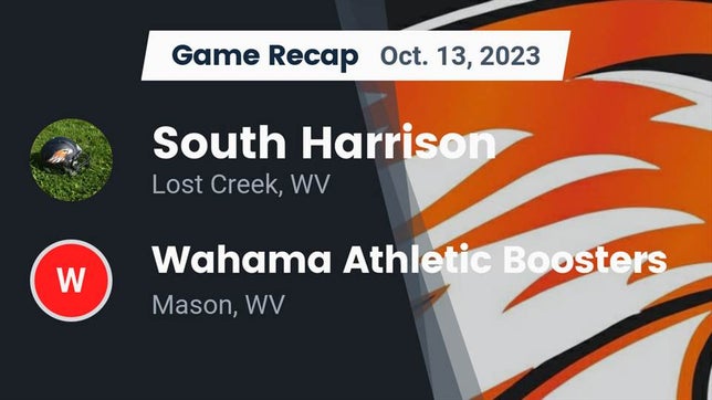 Watch this highlight video of the South Harrison (Lost Creek, WV) football team in its game Recap: South Harrison  vs. Wahama Athletic Boosters 2023 on Oct 13, 2023