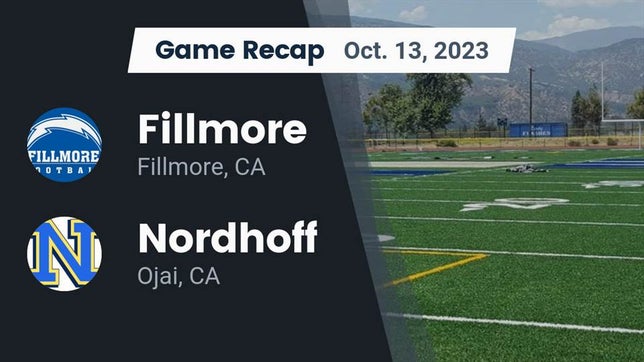 Watch this highlight video of the Fillmore (CA) football team in its game Recap: Fillmore  vs. Nordhoff  2023 on Oct 13, 2023