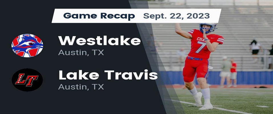 Westlake vs Lake Travis Football 9/22/2023