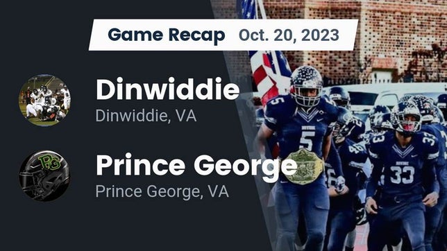 Watch this highlight video of the Dinwiddie (VA) football team in its game Recap: Dinwiddie  vs. Prince George  2023 on Oct 19, 2023