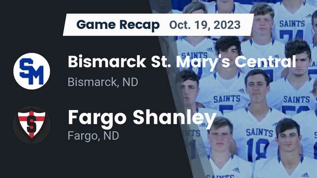 Watch this highlight video of the St. Mary's Central (Bismarck, ND) football team in its game Recap: Bismarck St. Mary's Central  vs. Fargo Shanley  2023 on Oct 19, 2023