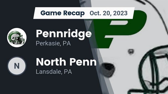 Watch this highlight video of the Pennridge (Perkasie, PA) football team in its game Recap: Pennridge  vs. North Penn  2023 on Oct 20, 2023