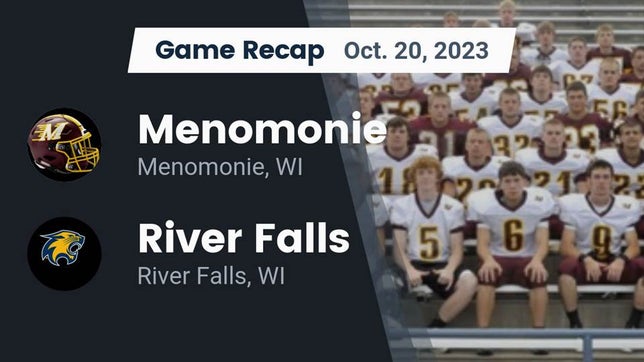 Watch this highlight video of the Menomonie (WI) football team in its game Recap: Menomonie  vs. River Falls  2023 on Oct 20, 2023