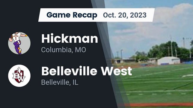 Watch this highlight video of the Hickman (Columbia, MO) football team in its game Recap: Hickman  vs. Belleville West  2023 on Oct 20, 2023