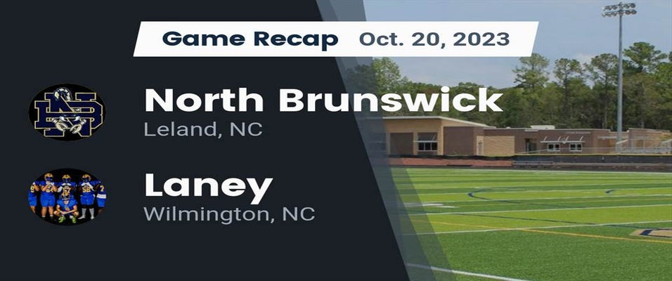 North Brunswick vs Laney Football 10/20/2023