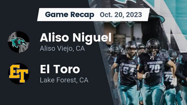 Watch this highlight video of the Aliso Niguel (Aliso Viejo, CA) football team in its game Recap: Aliso Niguel  vs. El Toro  2023 on Oct 20, 2023