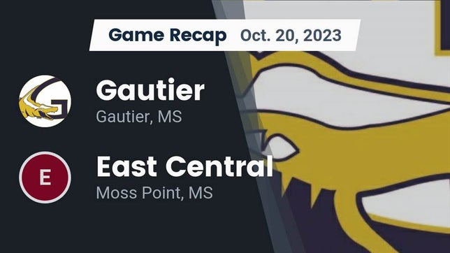 Watch this highlight video of the Gautier (MS) football team in its game Recap: Gautier  vs. East Central  2023 on Oct 20, 2023
