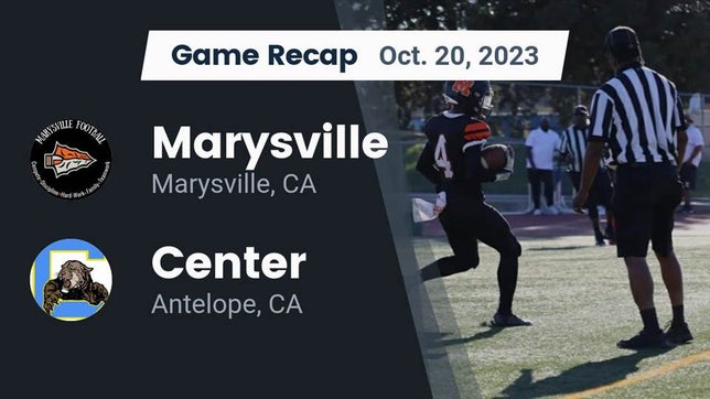 Watch this highlight video of the Marysville (CA) football team in its game Recap: Marysville  vs. Center  2023 on Oct 20, 2023