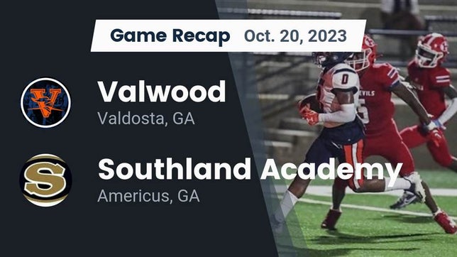 Watch this highlight video of the Valwood (Valdosta, GA) football team in its game Recap: Valwood  vs. Southland Academy  2023 on Oct 20, 2023