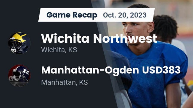 Watch this highlight video of the Northwest (Wichita, KS) football team in its game Recap: Wichita Northwest  vs. Manhattan-Ogden USD383 2023 on Oct 20, 2023