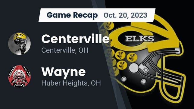 Watch this highlight video of the Centerville (OH) football team in its game Recap: Centerville vs. Wayne  2023 on Oct 20, 2023