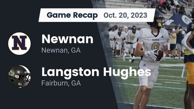 Watch this highlight video of the Newnan (GA) football team in its game Recap: Newnan  vs. Langston Hughes  2023 on Oct 20, 2023