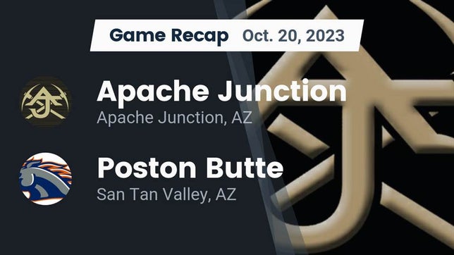 Watch this highlight video of the Apache Junction (AZ) football team in its game Recap: Apache Junction  vs. Poston Butte  2023 on Oct 20, 2023
