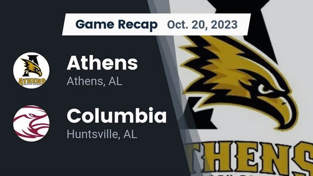 Watch this highlight video of the Athens (AL) football team in its game Recap: Athens  vs. Columbia  2023 on Oct 20, 2023
