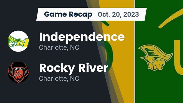 Watch this highlight video of the Independence (Charlotte, NC) football team in its game Recap: Independence  vs. Rocky River  2023 on Oct 20, 2023