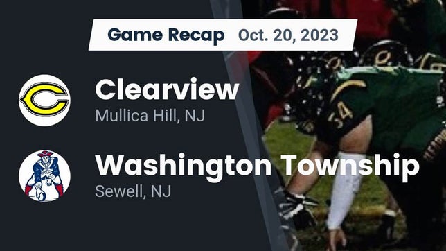 Watch this highlight video of the Clearview (Mullica Hill, NJ) football team in its game Recap: Clearview  vs. Washington Township  2023 on Oct 20, 2023