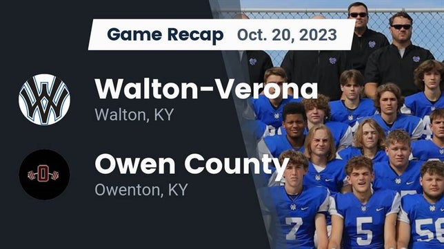 Watch this highlight video of the Walton-Verona (Walton, KY) football team in its game Recap: Walton-Verona  vs. Owen County  2023 on Oct 20, 2023