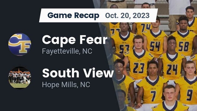 Watch this highlight video of the Cape Fear (Fayetteville, NC) football team in its game Recap: Cape Fear  vs. South View 	 2023 on Oct 20, 2023
