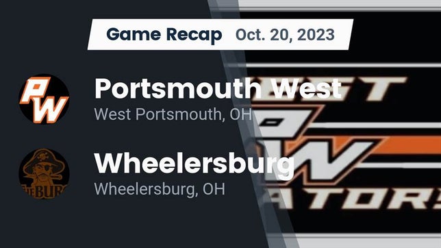 Watch this highlight video of the Portsmouth West (West Portsmouth, OH) football team in its game Recap: Portsmouth West  vs. Wheelersburg  2023 on Oct 20, 2023