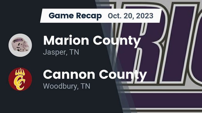 Watch this highlight video of the Marion County (Jasper, TN) football team in its game Recap: Marion County  vs. Cannon County  2023 on Oct 20, 2023