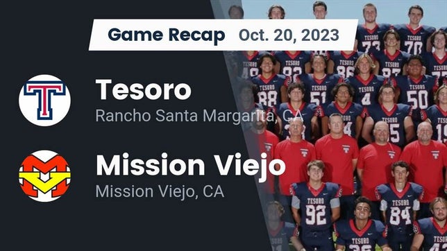 Watch this highlight video of the Tesoro (Rancho Santa Margarita, CA) football team in its game Recap: Tesoro  vs. Mission Viejo  2023 on Oct 20, 2023