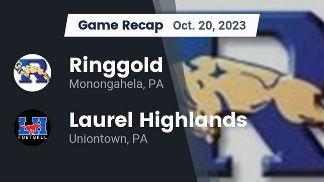 Watch this highlight video of the Ringgold (Monongahela, PA) football team in its game Recap: Ringgold  vs. Laurel Highlands  2023 on Oct 20, 2023