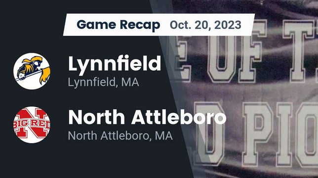 Watch this highlight video of the Lynnfield (MA) football team in its game Recap: Lynnfield  vs. North Attleboro  2023 on Oct 20, 2023