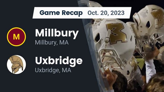 Watch this highlight video of the Millbury (MA) football team in its game Recap: Millbury  vs. Uxbridge  2023 on Oct 20, 2023