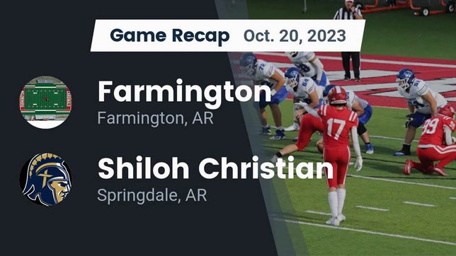 Watch this highlight video of the Farmington (AR) football team in its game Recap: Farmington  vs. Shiloh Christian  2023 on Oct 20, 2023